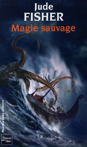 [Fool's Gold 02] • Magie Sauvage